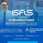 Conversatorio  ¿Motivar o Satisfacer? La Estrategia Clave para un Talento Comprometido