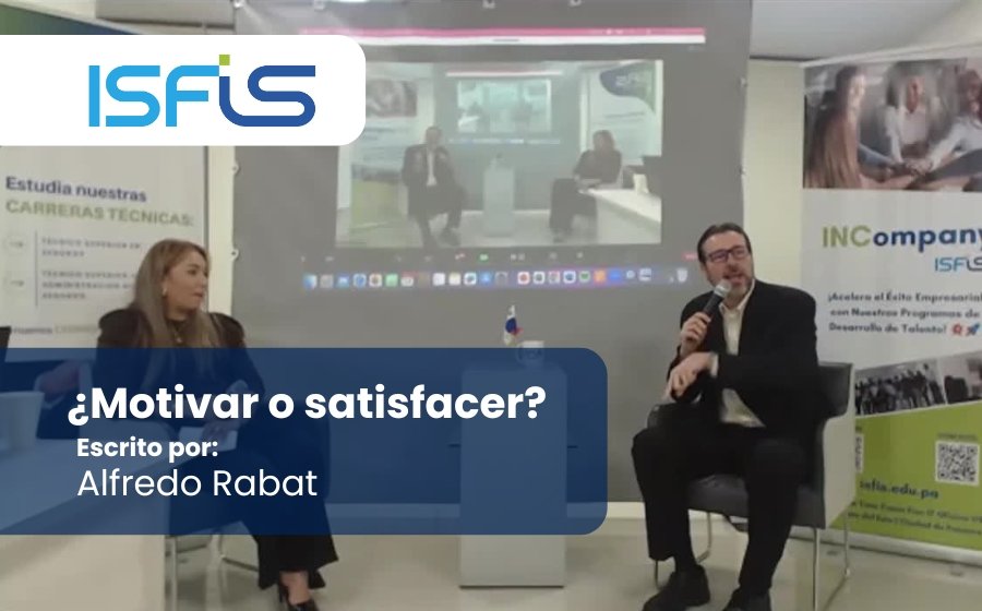 ¿Motivar o satisfacer?