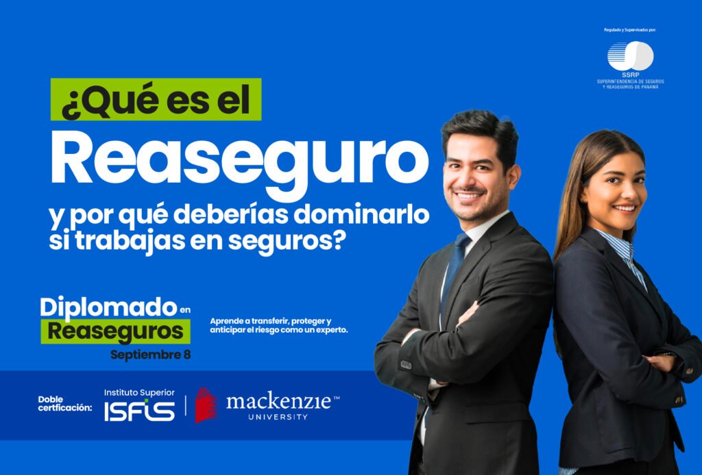 ¿Qué es el Reaseguro y por qué deberías dominarlo si trabajas en seguros?