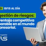 Gestión de Riesgos: Tu ventaja competitiva imparable en el mundo empresarial